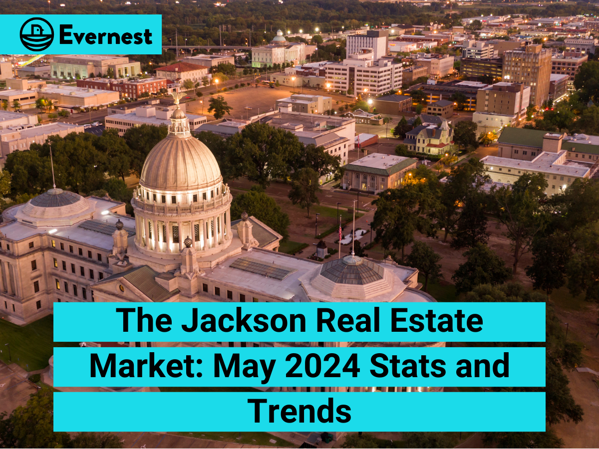 Jackson Real Estate Market: May 2024 Stats and Trends